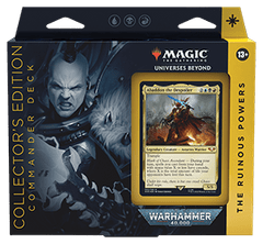 MTG Warhammer 40,000 40k Commander Deck - The Ruinous Power - Collector's Edition